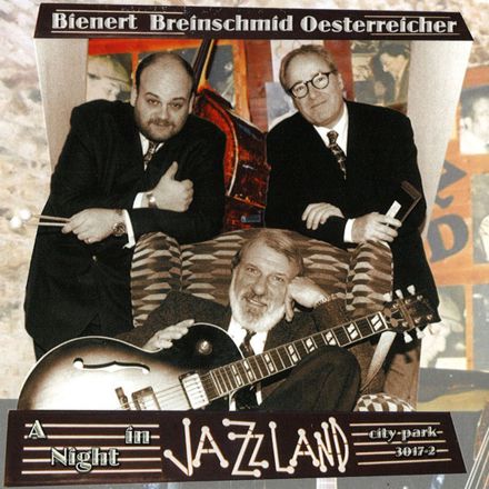 CD A Night In Jazzland - Bienert - Breinschmid - Oesterreicher
