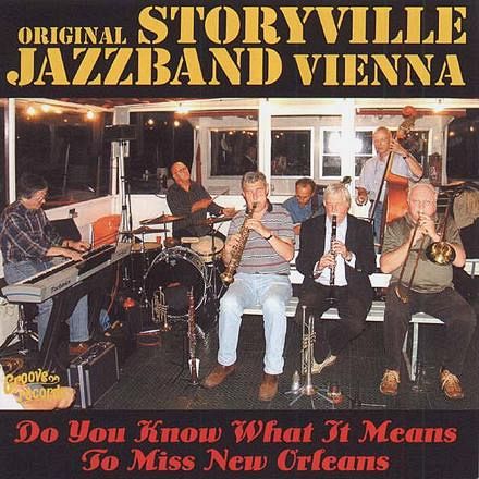 CD Do You Know What It Means To Miss New Orleans - Original Storyville Jazzband Vienna