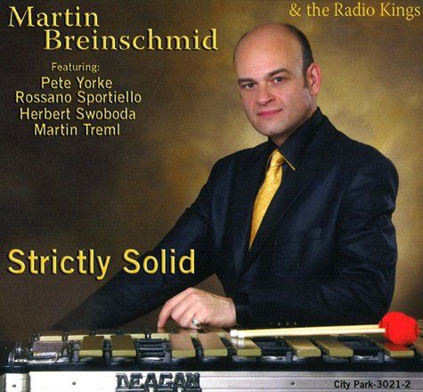 CD Strictly Solid - Martin Breinschmid & the Radio Kings
