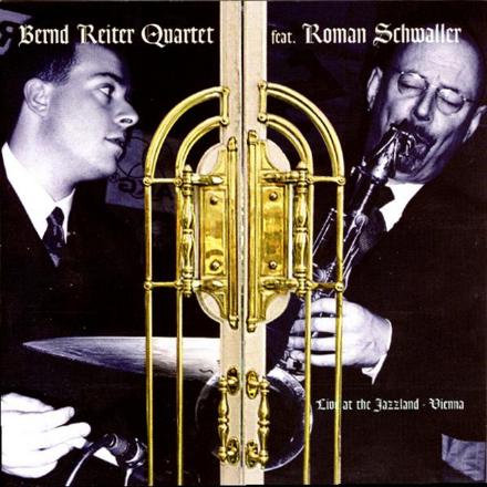 CD Live at Jazzland - Bernd Reiter Quartett feat. Roman Schwaller