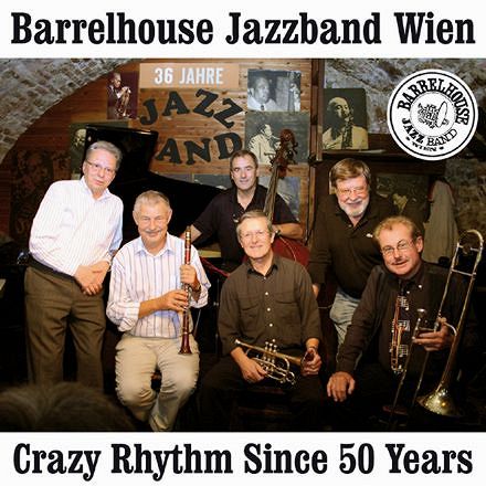 CD Crazy Rhythm Since 50 Years - Barrelhouse Jazzband