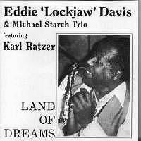 CD Land Of Dreams - Eddie "Lockjaw" Davis